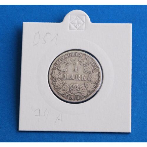 Deutsches Reich 1 Mark 1874 A *