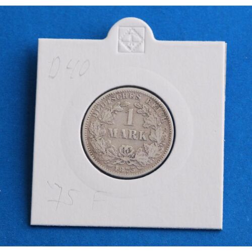 Deutsches Reich 1 Mark 1875 F *